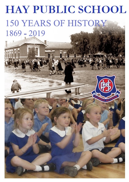 Hay Public School: 150 Years of History 1869-2019 cover